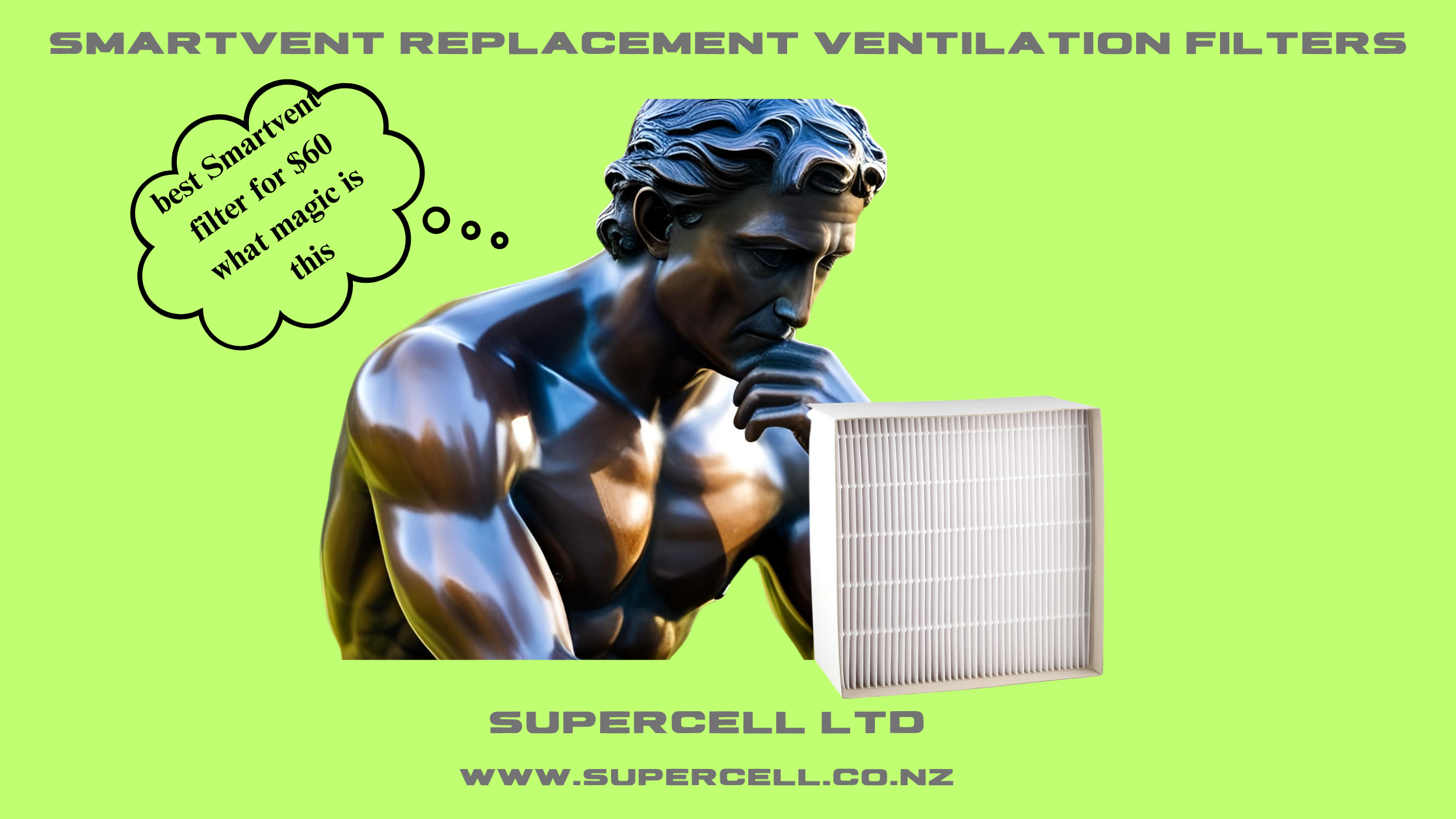 www.supercell.co.nz Best quality Smart vent filters $60 don't pay $100